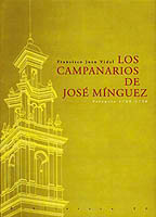 Portada del libro / Cover of  LOS CAMPANARIOS DE JOS MNGUEZ. Valencia 1700-1750